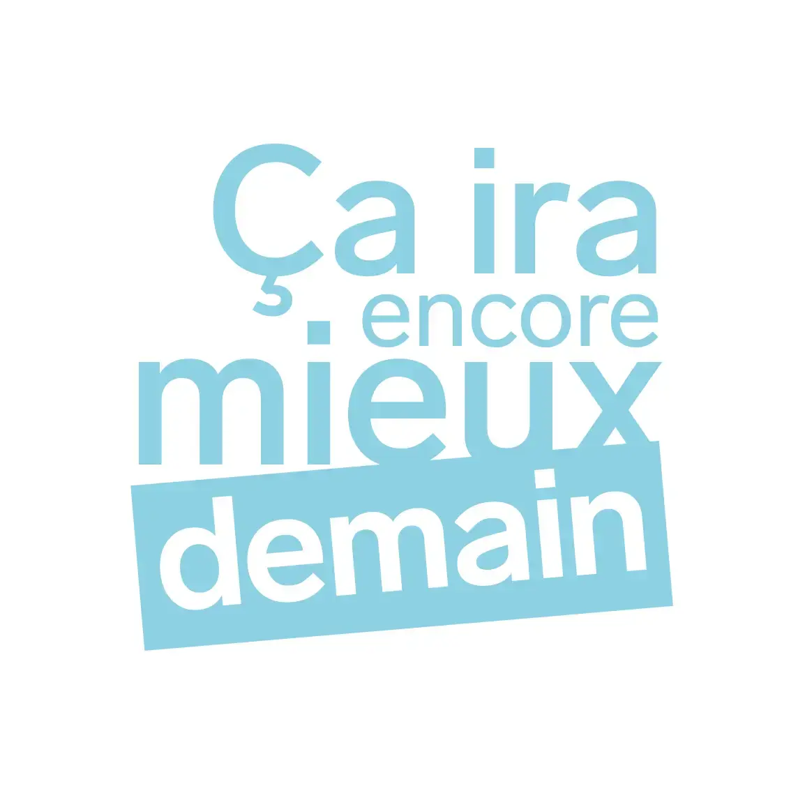 ça ira encore mieux demain logo